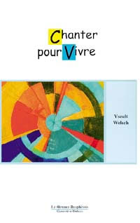 WELSCH Yseult Chanter pour vivre Librairie Eklectic