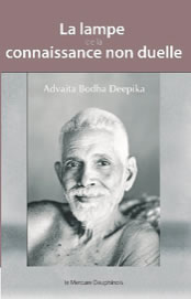 Anonyme La lampe de la connaissance non duelle. Advaita Bodha Deepika Librairie Eklectic