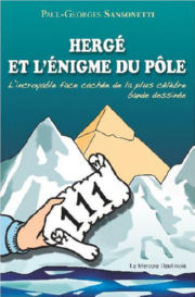SANSONETTI Paul-Georges Hergé et l´énigme du pôle Librairie Eklectic