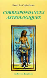 CROIX-HAUTE Henri La Correspondances astrologiques Librairie Eklectic