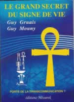 GRUAIS Guy & MOUNY Guy Claude Grand secret du signe de vie (Le) Librairie Eklectic
