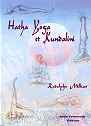 MILLIAT Rodolphe Hatha Yoga et Kundalini Librairie Eklectic