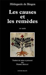 HILDEGARDE DE BINGEN Les Causes et les remèdes - XIIE s. Librairie Eklectic