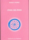 STEINER Rudolf L´éveil des âmes. Événements de la vie de l´âme et de l´esprit en tableaux scéniques (3ème drame-mystère, GA14) Librairie Eklectic