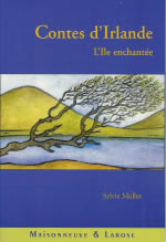 MULLER Sylvie Contes d´Irlande. L´Ile enchantée Librairie Eklectic