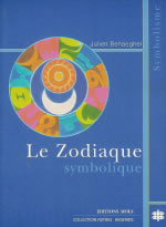 BEHAEGHEL Julien Zodiaque symbolique (Le) Librairie Eklectic