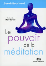 BOUCHARD Sarah Le pouvoir de la méditation Librairie Eklectic
