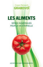 GRABOVOÏ Grigori  Les aliments - Séries numériques pour la vie éternelle Librairie Eklectic