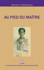 KRISHNAMURTI Jiddu Au pied du maître Librairie Eklectic