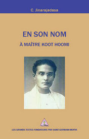 JINARAJADASA G. (annotations) En son nom - A Maître Koot Hoomi Librairie Eklectic