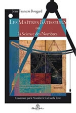 BOUGARD Jean-François Maîtres bâtisseurs ou la science des nombres (Les) Librairie Eklectic