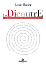 ROSIER Louis Le DicAutre. Le dictionnaire des savoirs autres  Librairie Eklectic