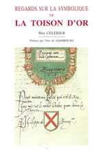 CELERIER Max Regards sur la symbolique de la Toison d´Or Librairie Eklectic