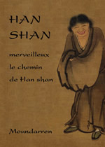 HAN SHAN Merveilleux, le chemin de Han Shan Librairie Eklectic
