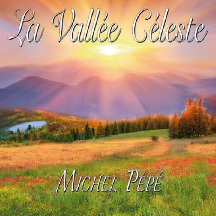 PEPE Michel La Vallée Céleste - CD audio Librairie Eklectic