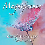 PEPE Michel Magnificence (CD audio) - Best of 2016 - 2023 Librairie Eklectic