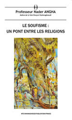 ANGHA Nader Le soufisme : un pont entre les religions Librairie Eklectic