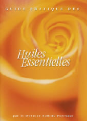 PERREAUT Nadine Dr Guide pratique des Huiles essentielles Librairie Eklectic