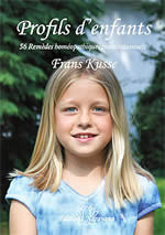 KUSSE Frans Profils d´enfants. 56 remèdes homéopathiques constitutionnels Librairie Eklectic