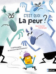 BRENIFIER Oscar & BENAGLIA Fred C´est quoi la peur ? Librairie Eklectic