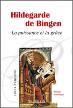 TANCREDI Lucia Hildegarde de Bingen La puissance et la grâce - Roman historique Librairie Eklectic