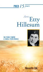 FERRIERE Pierre & MEEÛS-MICHIELS Isabelle Prier 15 jours avec Etty Hillesum Librairie Eklectic