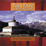 THORNTON Phil  Tibetan meditation - CD  Librairie Eklectic