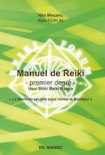 MOCANU Nita Manuel de Reiki - Premier degré. Usui Shiki Reiki Ryoho Librairie Eklectic