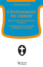 STEINER Rudolf L´événement du Christ Librairie Eklectic