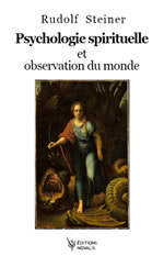 STEINER Rudolf Psychologie spirituelle et observation du monde  Librairie Eklectic