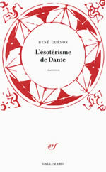 GUENON René L´ésotérisme de Dante (édition définitive) Librairie Eklectic