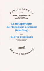 HEIDEGGER Martin La métaphysique de l´idéalisme allemand (Schelling) Librairie Eklectic