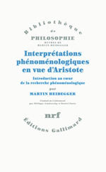 HEIDEGGER Martin Interprétations phénoménologiques en vue d´Aristote. Introduction au cœur de la recherche phénoménologique Librairie Eklectic