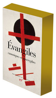 - Évangiles canoniques et apocryphes. Tirage spécial Librairie Eklectic