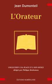 DUMONTEIL Jean L´ORATEUR.
en Franc-maçonnerie Librairie Eklectic