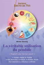 GIESSING Werner La véritable utilisation du pendule (3e édition) Librairie Eklectic