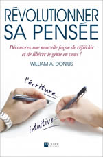 DONIUS William  Révolutionner sa pensée - L´écriture intuitive  Librairie Eklectic