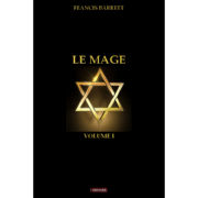 BARRETT Francis Le Mage - Vol I
 Librairie Eklectic