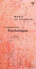 HENNEZEL Marie de Sagesse d´une psychologue (La) Librairie Eklectic