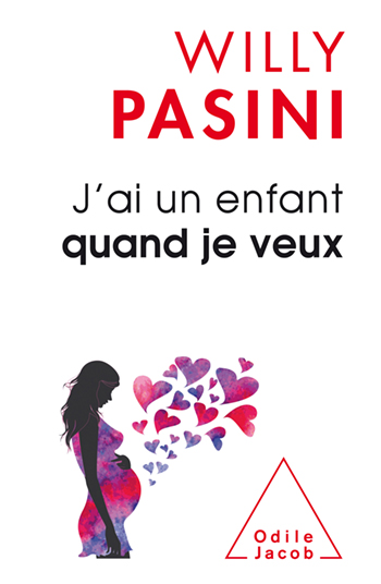 PASINI Willy J´ai un enfant quand je veux Librairie Eklectic