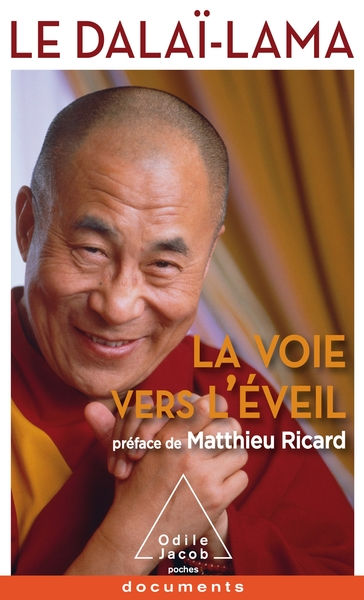 DALAÏ-LAMA (S.S. le XIVème) La Voie vers l´éveil Librairie Eklectic