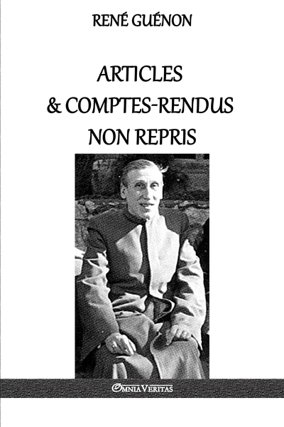 GUENON René Articles & comptes-rendus non repris Librairie Eklectic