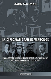 COLEMAN John La diplomatie par le mensonge Librairie Eklectic