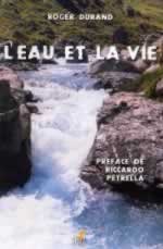 DURAND Roger L´Eau et la vie Librairie Eklectic