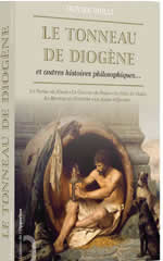 DHILLY Olivier Le tonneau de Diogène et autres histoires philosophiques Librairie Eklectic