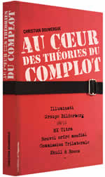 DOUMERGUE Christian Au coeur des théories du complot Librairie Eklectic