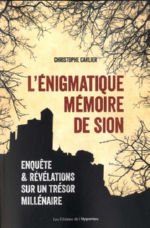 CARLIER L´énigmatique mémoire de Sion Librairie Eklectic