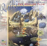 SANGAH Guna Reiki, The Healing Flow - avec son de bol tibétain toutes les 5 minutes - CD audio Librairie Eklectic