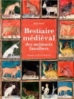 CINTRE René Bestiaire médiéval des animaux familiers Librairie Eklectic
