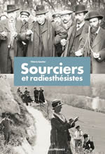 GAUTIER Thierry Sourciers et radiesthésistes Librairie Eklectic